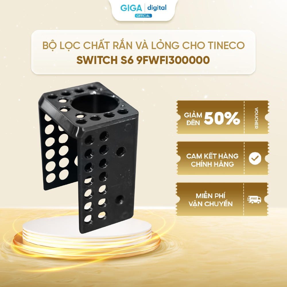 Bộ lọc chất rắn và chất lỏng cho máy hút bụi lau sàn Tineco Floor One Switch S6 - 9FWFI300000