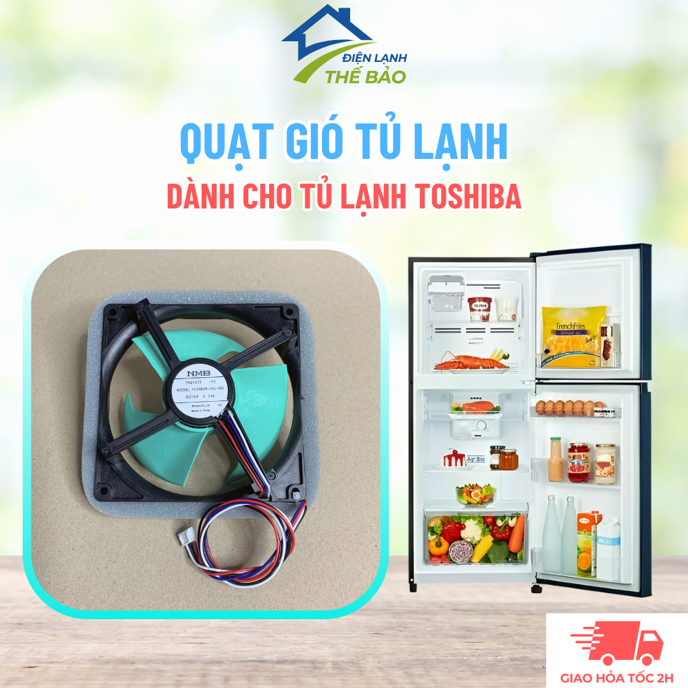 Quạt Gió Tủ Lạnh TOSHIBA, Linh Kiện Tủ Lạnh Toshiba - Quạt Gió Ngăn Đông Tủ Lạnh Chuẩn Theo Tủ