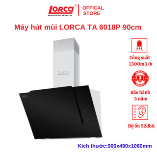Máy hút mùi kính vát lorca ta 6018p 90cm - hàng chính hãng cao cấp nhập khẩu ba lan