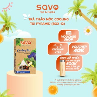 [Date 12/24] Trà Thảo Mộc Đặc Biệt Cooling Tea SAVO túi lọc kim tự tháp cao cấp (hộp 12 gói x 2.5g)
