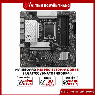 MAINBOARD MSI PRO B760M-A DDR4 II ( LGA1700 / M-ATX / 4XDDR4 )