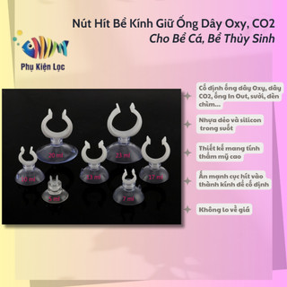 Nút hít bể kính giữ ống dây oxy, co2 cho bể cá, bể thủy sinh