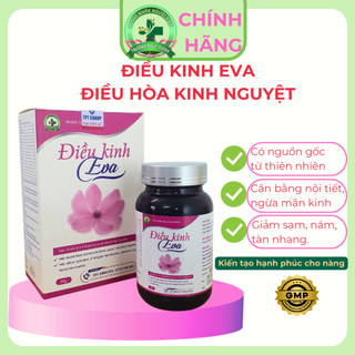 Điều Kinh EVA - CHÍNH HÃNG Điều hòa kinh nguyệt Cân bằng nội tiết tố ,sinh lý, giảm khô hạn, bốc hỏa