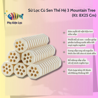 Sứ Lọc Củ Sen Thế Hệ 3 Mountain Tree (Kt: 8X25 Cm)