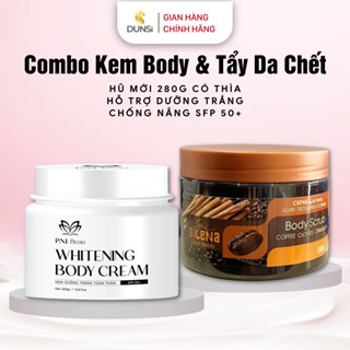 Combo Kem Body Hũ Mới 280gram + Tẩy Tế Bào Chết NEW