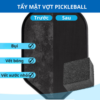  Tẩy vệ sinh mặt vợt Pickleball 