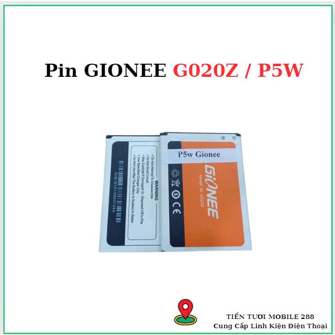 Pin GIONEE G020Z / P5W,( Zin Tháo máy)