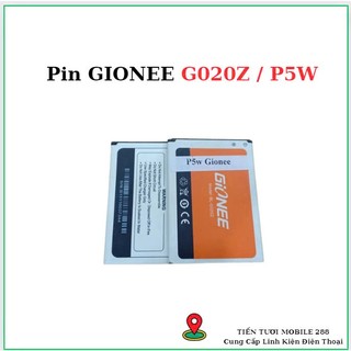 Pin GIONEE G020Z / P5W,( Zin Tháo máy)