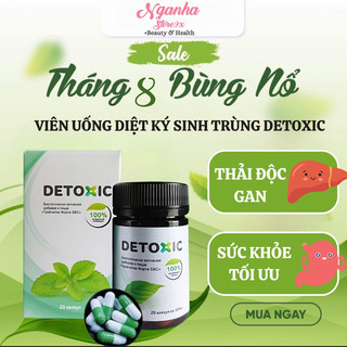 Viên uống Thảo Mộc DETOXIC NGA - diệt ký sinh trùng, thải độc hoàn toàn, làm sạch hệ tiêu hoá, cơ thể, tẩy sạch giun sán