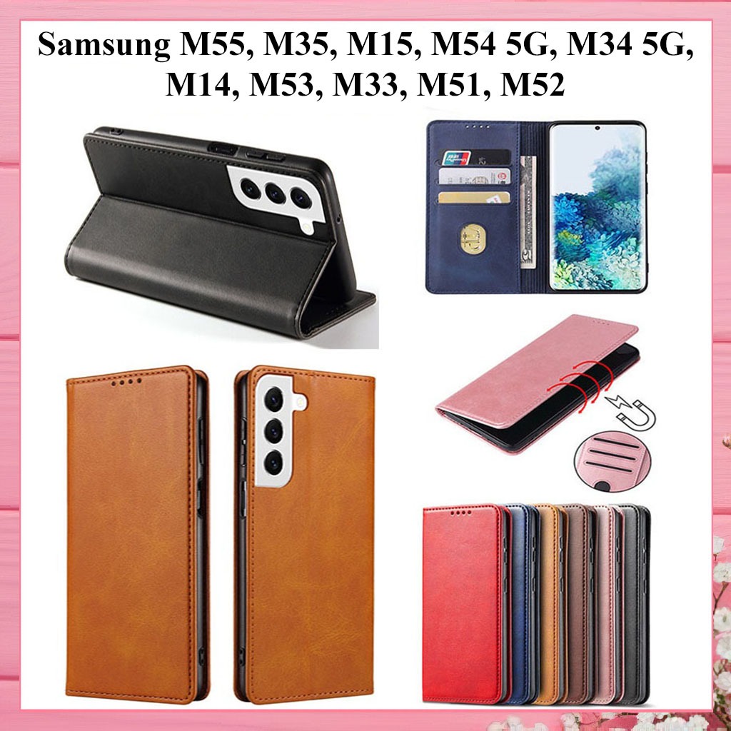 Bao da samsung M55,M35,M15,M54,M34,M14,M53,M33,M51,M52 kiểu ví nắp gập hít nam châm có ngăn đựng thẻ tiền tiện lợi