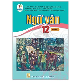 Sách giáo khoa Ngữ Văn 12 tập 2 - Cánh Diều (Bán kèm bao sách và bút chì 2B)