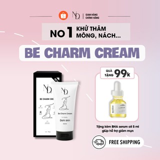 Kem làm mờ thâm BE CHARM CREAM 100ml ND dưỡng ẩm, săn chắc, chống thâm sần cho da hàng chính hãng