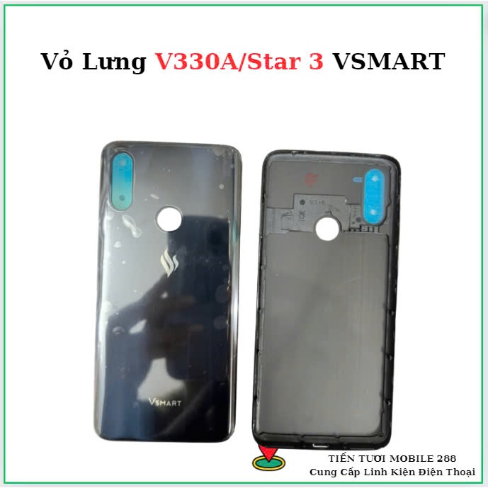 Vỏ lưng  vsmart V330A /Star 3,mới