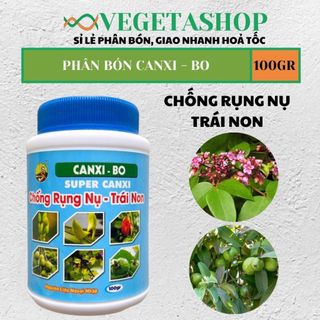 PHÂN BÓN CANXI BO CHỐNG RỤNG NỤ, TRÁI NON HỦ 100gr- TĂNG ĐẬU TRÁI - DÙNG CHO CÂY CẢNH, CÂY ĂN QUẢ -VEGETASHOP