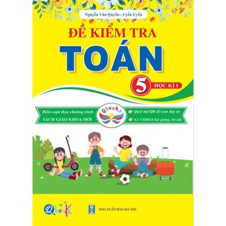 Sách - đề kiểm tra toán lớp 5 - học kì 1 - cánh diều