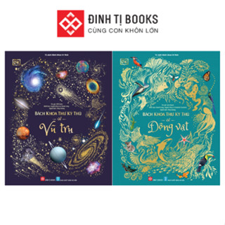  Sách - Bách khoa thư kỳ thú về Vũ trụ - Đinh Tị Books 