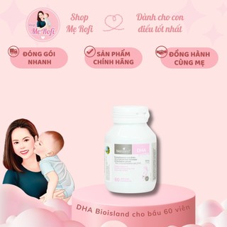 Viên uống bổ sung vitamin cho bà bầu Bio Island DHA 60 viên - Mẹ Rofi
