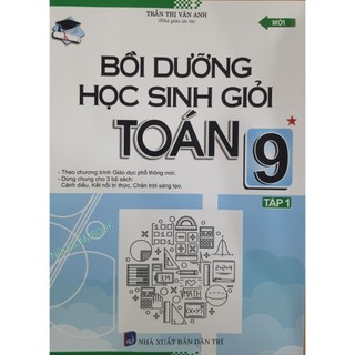 Sách - Bồi dưỡng học sinh giỏi Toán 9 Tập 1