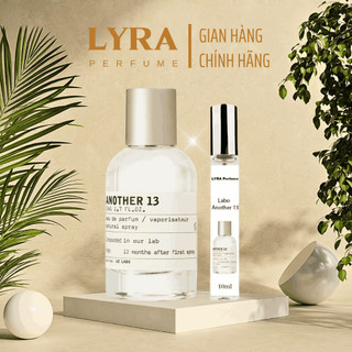 Nước hoa unisex le labo another 13 | sang trọng, lưu hương 12h | chai chiết 10ml 20ml | lyra perfume