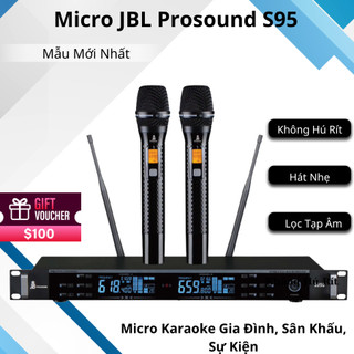 Micro không dây jb prosound s950, hát nhạy, chống hú rít, micro chuyên dụng, hát hay, cho giọng chuẩn, bắt sóng xa