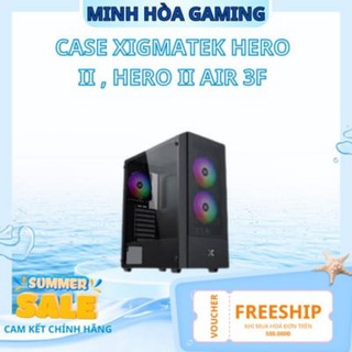 Thùng máy case xigmatek hero ii , hero ii air 3f đen | kèm 3 fan rgb