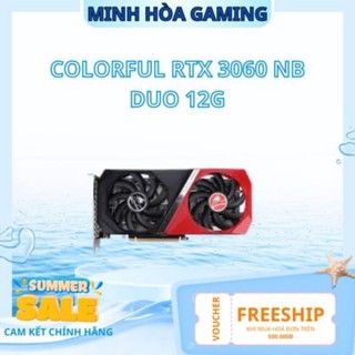 Vga card màn hình colorful rtx 3060 nb duo 12g v2 l-v - bh 3 tháng