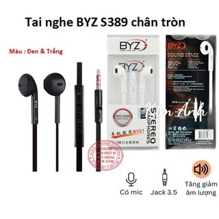 Tai nghe nhét tai có dây BYZ  S389 chân tròn, âm thanh hay chất lượng bền, hàng chính hãng