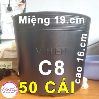 50 Chậu nhựa C8 Vĩ Hiền miệng.cao 19x16cm trồng cây ăn trái và hoa siêu bền-77102
