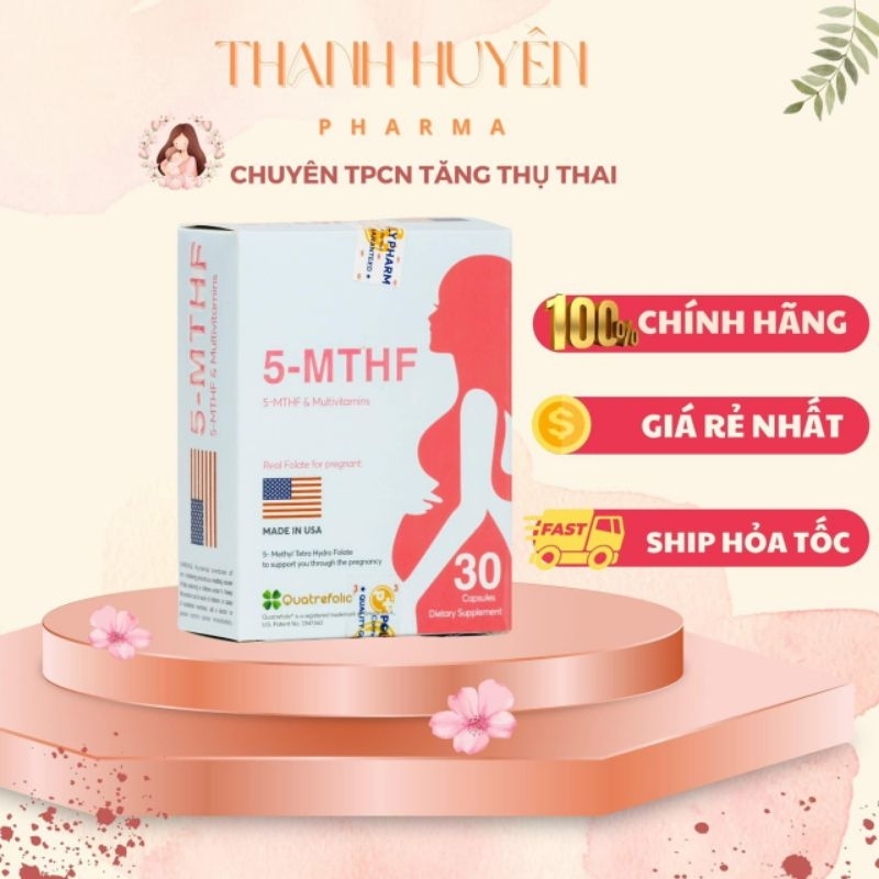 5MTHF phòng sinh non,phòng lưu thai