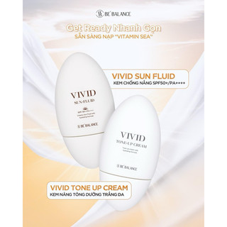Kem nâng tone Tone up ToneUp Be’Balance kiềm dầu & Kem chống nắng Bebalance Vivid 50ml