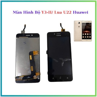 Màn Hình bộ Huawei  Lua U22 /Y3-II