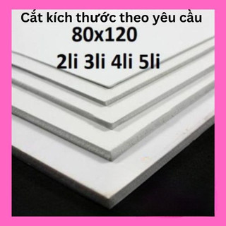 Bìa mô hình - 80x120 2mm 3mm 4mm 5mm (Bìa làm handmade, làm quảng cáo, kệ , tủ, bể cá,menu, standee, bảng tên, mô hình