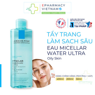 Tẩy Trang LA ROCHE-POSAY Effaclar Micellar Water For Oily Skin Cho Da Dầu Mụn
