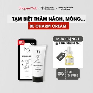 Kem Giảm Thâm Mông Và Thâm Body Be Charm Thương Hiệu ND 100ml tặng kèm 1 BHA 5ML