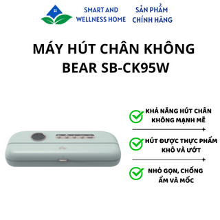 Máy Hút Chân Không Bear SB-CK95W - Bảo hành 18 tháng