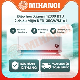 Điều Hòa 1 chiều Xiaomi Mijia C2A5 / Điều hòa 2 chiều N1A3-N1A1-V1A1-R1X1-M3A1/Tiết kiệm điện,Kiếm soát độ ẩm nhiệt độ
