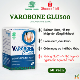 Viên Uống VAROBONE GLU500 Hỗ Trợ Bôi Trơn Khớp, Giảm Nguy Cơ Thoái Hóa Khớp - SHINPOONG (60Viên)