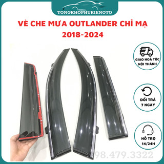 Vè che mưa chỉ mạ crom xe OUTLANDER 2018-2023,2024 Mẫu chỉ mạ hàng cao cấp