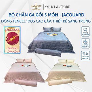 Bộ ga gối mát lạnh 5 món Tencel 100s Lasante Jacquard. dòng cao cấp mát mẻ, thoáng khí