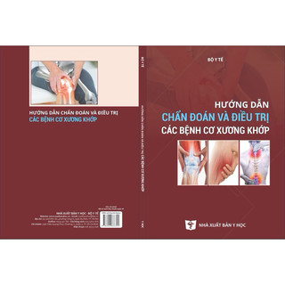 Sách - Hướng dẫn chẩn đoán và điều trị các bệnh cơ xương khớp