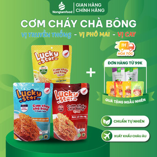 Cơm cháy chà bông vị (Truyền Thống - Cay - Phô Mai) Lucky Star túi50g| Thơm ngon, đậm vị, dinh dưỡng