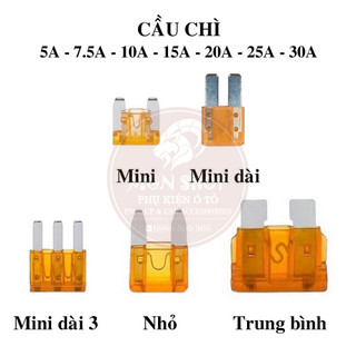 [Cầu chì ô tô] [Mini / Mini dài / Mini dài 3 / Nhỏ / Trung bình] [5A - 7.5A - 10A - 15A - 20A - 25A - 30A]