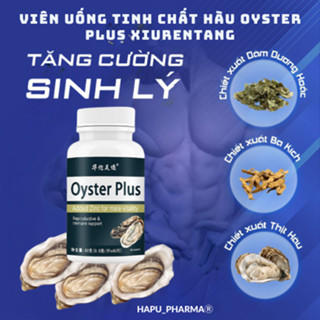 Viên uống tinh chất hàu Oyster Plus Xiurentang hỗ trọ tăng cường sinh lý nam giới - hộp 30v