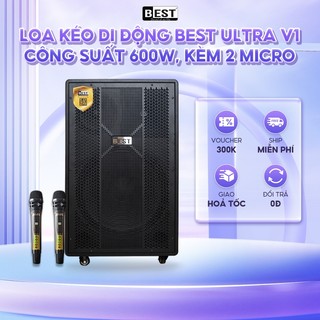Loa kéo di động best ultra v1 | công suất 600w, kèm 2 micro