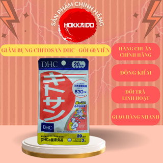 Giảm mỡ bụng Chitosan DHC gói 60 viên Nhật Bản [20 NGÀY] hỗ trợ thon gọn, da mịn