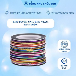 Kim Tuyến Nail Kim Ngân 5k=3 Cuộn