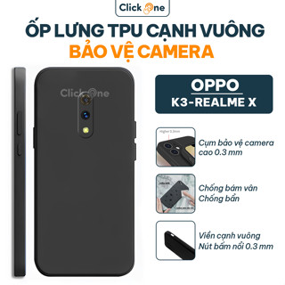 Ốp lưng Oppo K3, Realme X TPU chống bẩn viền cạnh vuông có bảo vệ camera toàn diện | ỐP LƯNG CẠNH VUÔNG