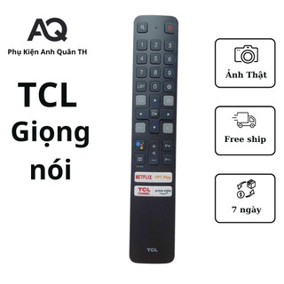 Điều khiển tivi TCL giọng nói chính hãng - Remote tivi TCL