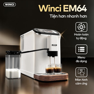 Máy pha cà phê tự động hoàn toàn winci em64. đa chức năng, tuỳ chỉnh tỉ lệ pha thông minh. bảo hành 2 năm.