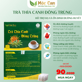 Trà Thìa canh Đông trùng Mộc Can hạ và ổn định đường huyết ngăn biến chứng tiểu đường hộp 25 túi lọc
